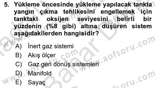 Liman Ve Terminal Yönetimi Dersi 2024 - 2025 Yılı (Final) Dönem Sonu Sınav Soruları 5. Soru