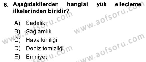 Liman Ve Terminal Yönetimi Dersi 2024 - 2025 Yılı (Final) Dönem Sonu Sınav Soruları 6. Soru