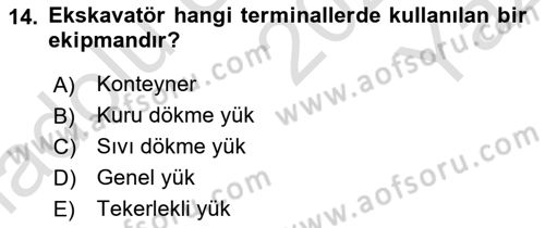 Liman Ve Terminal Yönetimi Dersi 2024 - 2025 Yılı Yaz Okulu Sınav Soruları 14. Soru