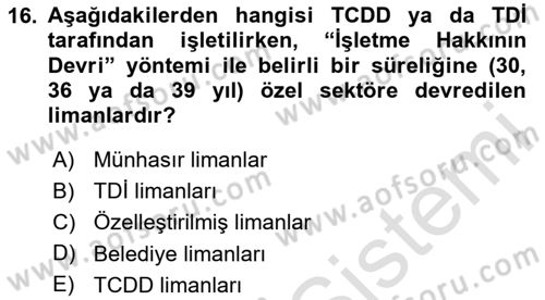 Liman Ve Terminal Yönetimi Dersi 2024 - 2025 Yılı Yaz Okulu Sınav Soruları 16. Soru