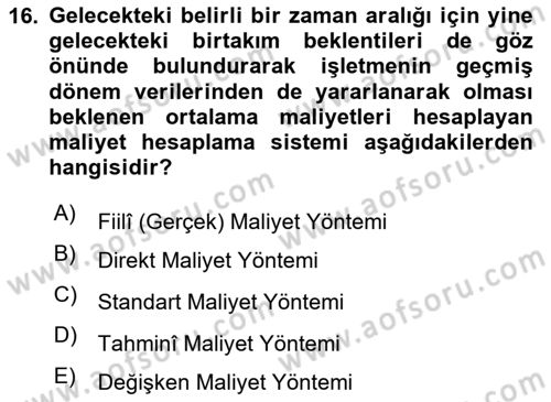Lojistik Maliyetleri Ve Raporlama Dersi 2020 - 2021 Yılı Yaz Okulu Sınav Soruları 16. Soru