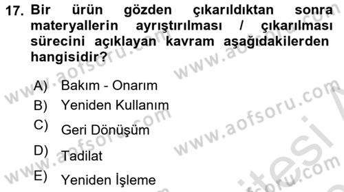Lojistik Maliyetleri Ve Raporlama Dersi 2020 - 2021 Yılı Yaz Okulu Sınav Soruları 17. Soru