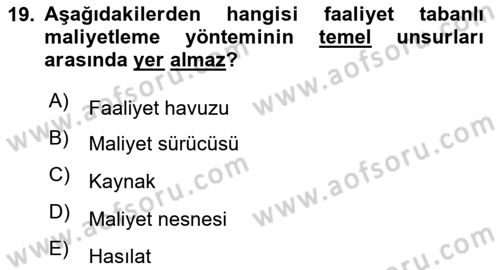 Lojistik Maliyetleri Ve Raporlama Dersi 2020 - 2021 Yılı Yaz Okulu Sınav Soruları 19. Soru