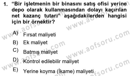 Lojistik Maliyetleri Ve Raporlama Dersi Ara Sınavı Deneme Sınav Soruları 1. Soru