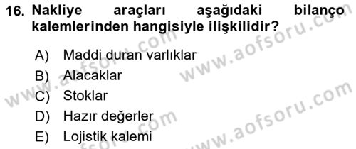 Lojistik Maliyetleri Ve Raporlama Dersi Ara Sınavı Deneme Sınav Soruları 16. Soru