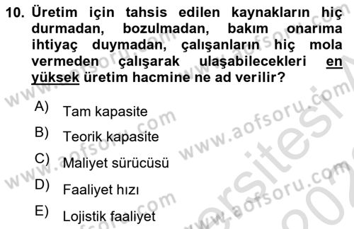 Lojistik Maliyetleri Ve Raporlama Dersi 2021 - 2022 Yılı (Final) Dönem Sonu Sınav Soruları 10. Soru