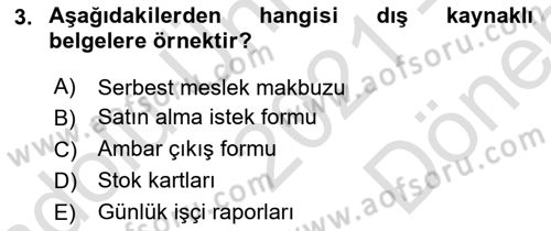 Lojistik Maliyetleri Ve Raporlama Dersi 2021 - 2022 Yılı (Final) Dönem Sonu Sınav Soruları 3. Soru