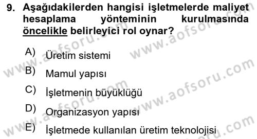 Lojistik Maliyetleri Ve Raporlama Dersi 2021 - 2022 Yılı (Final) Dönem Sonu Sınav Soruları 9. Soru