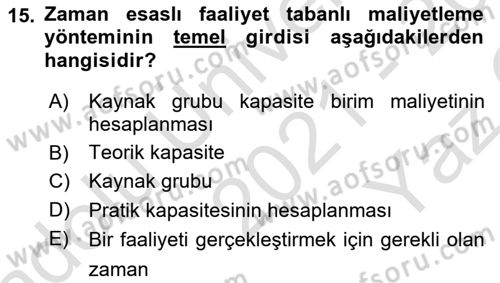 Lojistik Maliyetleri Ve Raporlama Dersi 2021 - 2022 Yılı Yaz Okulu Sınav Soruları 15. Soru