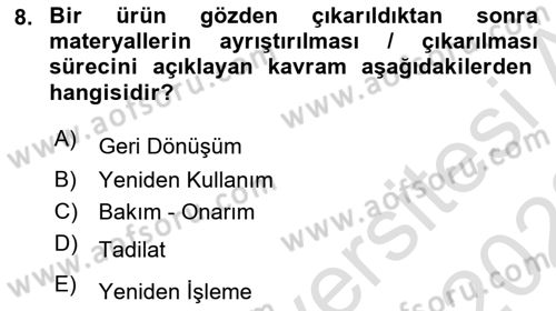 Lojistik Maliyetleri Ve Raporlama Dersi 2021 - 2022 Yılı Yaz Okulu Sınav Soruları 8. Soru