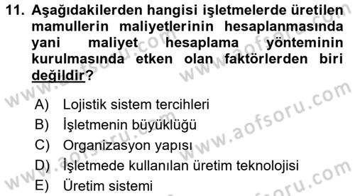 Lojistik Maliyetleri Ve Raporlama Dersi 2022 - 2023 Yılı (Final) Dönem Sonu Sınavı 11. Soru