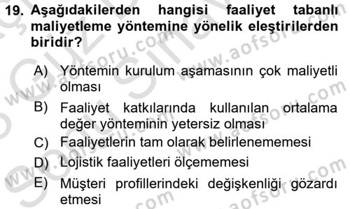 Lojistik Maliyetleri Ve Raporlama Dersi 2022 - 2023 Yılı (Final) Dönem Sonu Sınav Soruları 19. Soru