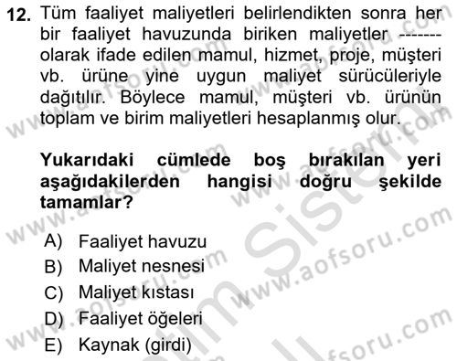 Lojistik Maliyetleri Ve Raporlama Dersi 2022 - 2023 Yılı Yaz Okulu Sınav Soruları 12. Soru