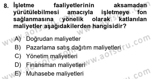 Lojistik Maliyetleri Ve Raporlama Dersi 2022 - 2023 Yılı Yaz Okulu Sınav Soruları 8. Soru