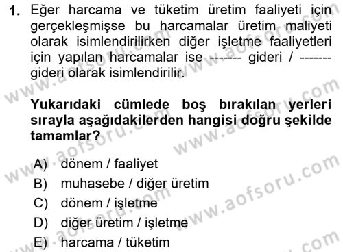 Lojistik Maliyetleri Ve Raporlama Dersi Ara Sınavı Deneme Sınav Soruları 1. Soru