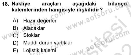 Lojistik Maliyetleri Ve Raporlama Dersi Ara Sınavı Deneme Sınav Soruları 18. Soru