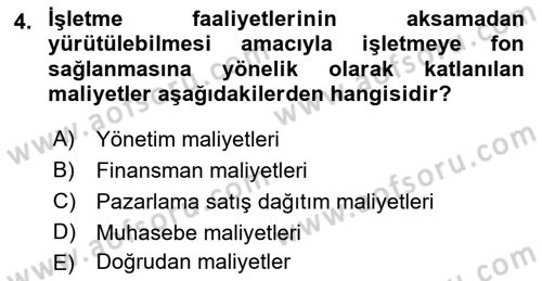 Lojistik Maliyetleri Ve Raporlama Dersi Ara Sınavı Deneme Sınav Soruları 4. Soru