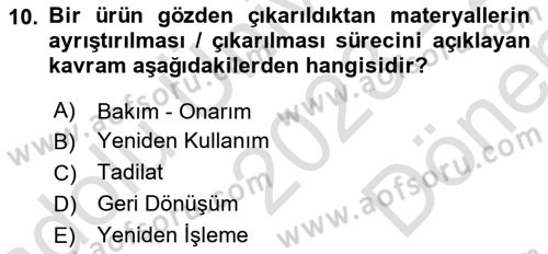 Lojistik Maliyetleri Ve Raporlama Dersi 2023 - 2024 Yılı (Final) Dönem Sonu Sınav Soruları 10. Soru