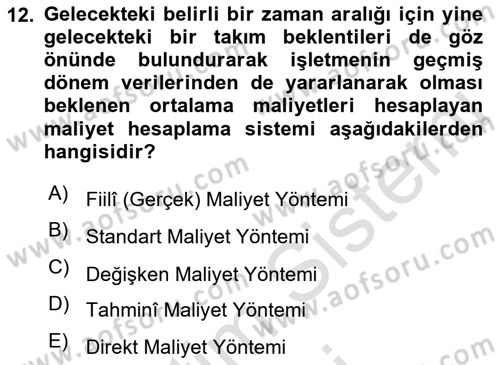 Lojistik Maliyetleri Ve Raporlama Dersi 2023 - 2024 Yılı (Final) Dönem Sonu Sınav Soruları 12. Soru