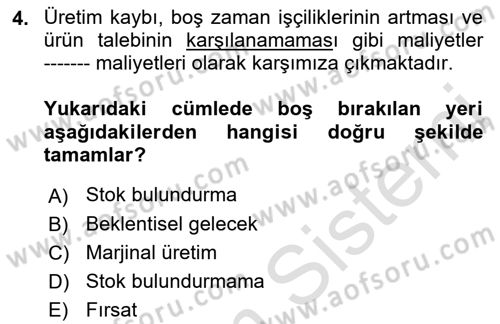 Lojistik Maliyetleri Ve Raporlama Dersi 2023 - 2024 Yılı (Final) Dönem Sonu Sınav Soruları 4. Soru