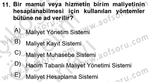 Lojistik Maliyetleri Ve Raporlama Dersi 2023 - 2024 Yılı Yaz Okulu Sınav Soruları 11. Soru