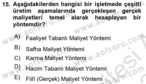 Lojistik Maliyetleri Ve Raporlama Dersi 2023 - 2024 Yılı Yaz Okulu Sınav Soruları 15. Soru