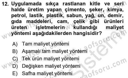 Lojistik Maliyetleri Ve Raporlama Dersi 2024 - 2025 Yılı (Final) Dönem Sonu Sınav Soruları 12. Soru
