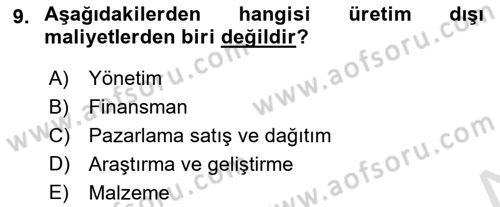 Lojistik Maliyetleri Ve Raporlama Dersi 2024 - 2025 Yılı (Final) Dönem Sonu Sınav Soruları 9. Soru