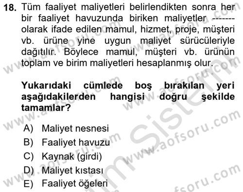 Lojistik Maliyetleri Ve Raporlama Dersi 2024 - 2025 Yılı Yaz Okulu Sınav Soruları 18. Soru