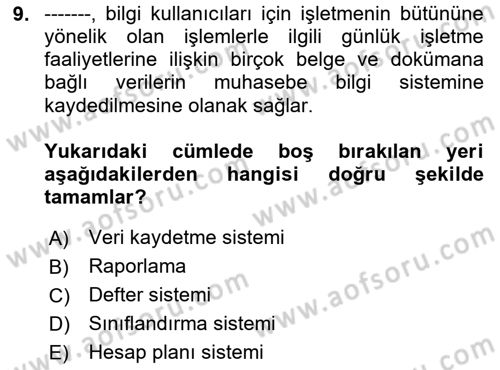 Lojistik Maliyetleri Ve Raporlama Dersi 2024 - 2025 Yılı Yaz Okulu Sınav Soruları 9. Soru