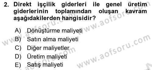 Lojistik Maliyetleri Ve Raporlama Dersi 2025 - 2026 Yılı (Vize) Ara Sınav Soruları 2. Soru