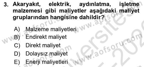 Lojistik Maliyetleri Ve Raporlama Dersi 2025 - 2026 Yılı (Vize) Ara Sınav Soruları 3. Soru