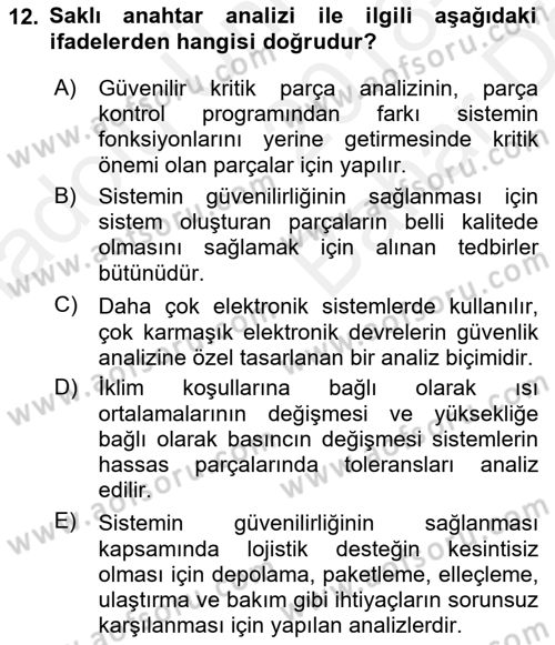 Entegre Lojistik Destek Dersi 2018 - 2019 Yılı (Vize) Ara Sınav Soruları 12. Soru