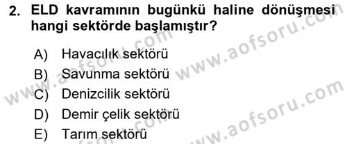 Entegre Lojistik Destek Dersi 2018 - 2019 Yılı (Vize) Ara Sınav Soruları 2. Soru