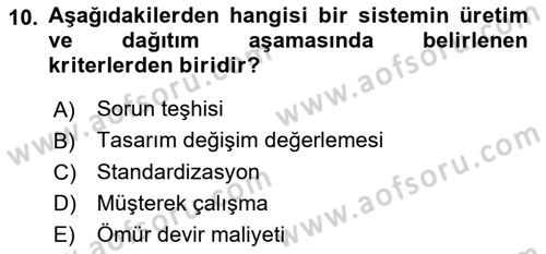 Entegre Lojistik Destek Dersi 2021 - 2022 Yılı (Vize) Ara Sınav Soruları 10. Soru
