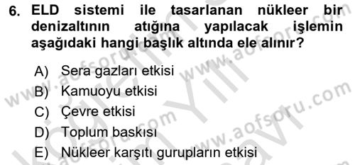 Entegre Lojistik Destek Dersi 2021 - 2022 Yılı (Vize) Ara Sınav Soruları 6. Soru