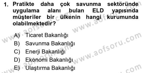 Entegre Lojistik Destek Dersi 2021 - 2022 Yılı Yaz Okulu Sınav Soruları 1. Soru