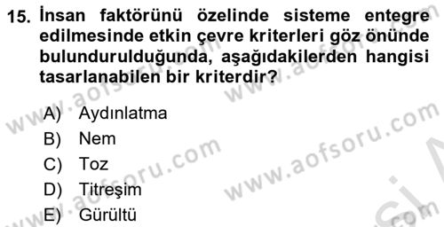 Entegre Lojistik Destek Dersi 2021 - 2022 Yılı Yaz Okulu Sınav Soruları 15. Soru