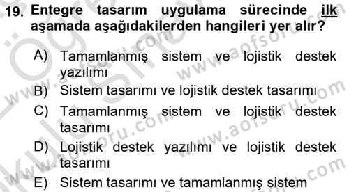 Entegre Lojistik Destek Dersi 2021 - 2022 Yılı Yaz Okulu Sınav Soruları 19. Soru