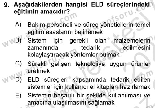 Entegre Lojistik Destek Dersi 2021 - 2022 Yılı Yaz Okulu Sınav Soruları 9. Soru