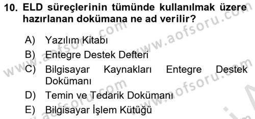 Entegre Lojistik Destek Dersi 2022 - 2023 Yılı Yaz Okulu Sınav Soruları 10. Soru