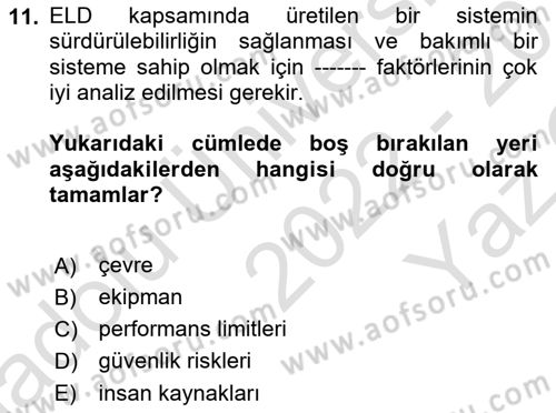 Entegre Lojistik Destek Dersi 2022 - 2023 Yılı Yaz Okulu Sınav Soruları 11. Soru