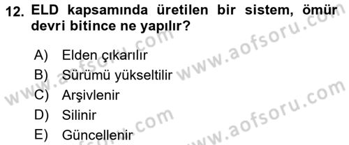 Entegre Lojistik Destek Dersi 2022 - 2023 Yılı Yaz Okulu Sınav Soruları 12. Soru