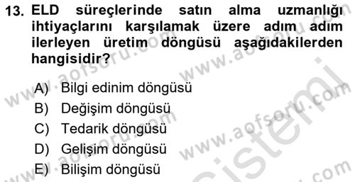 Entegre Lojistik Destek Dersi 2022 - 2023 Yılı Yaz Okulu Sınav Soruları 13. Soru