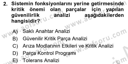 Entegre Lojistik Destek Dersi 2022 - 2023 Yılı Yaz Okulu Sınav Soruları 2. Soru