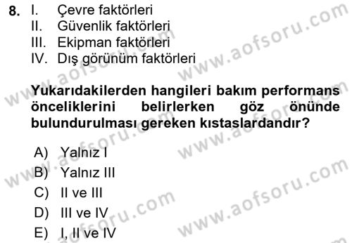 Entegre Lojistik Destek Dersi 2022 - 2023 Yılı Yaz Okulu Sınav Soruları 8. Soru