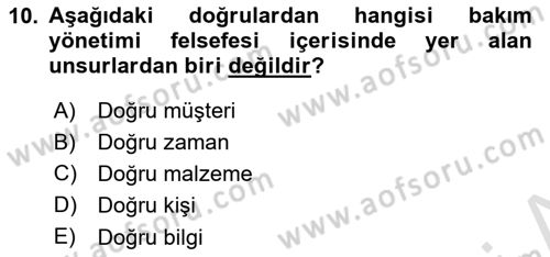 Entegre Lojistik Destek Dersi 2023 - 2024 Yılı (Final) Dönem Sonu Sınav Soruları 10. Soru