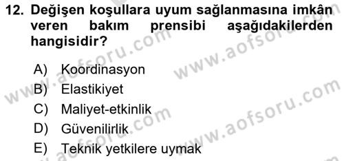 Entegre Lojistik Destek Dersi 2023 - 2024 Yılı (Final) Dönem Sonu Sınav Soruları 12. Soru