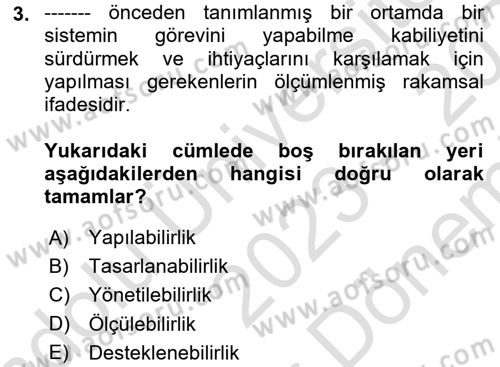 Entegre Lojistik Destek Dersi 2023 - 2024 Yılı (Final) Dönem Sonu Sınav Soruları 3. Soru