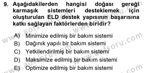 Entegre Lojistik Destek Dersi 2023 - 2024 Yılı (Final) Dönem Sonu Sınav Soruları 9. Soru